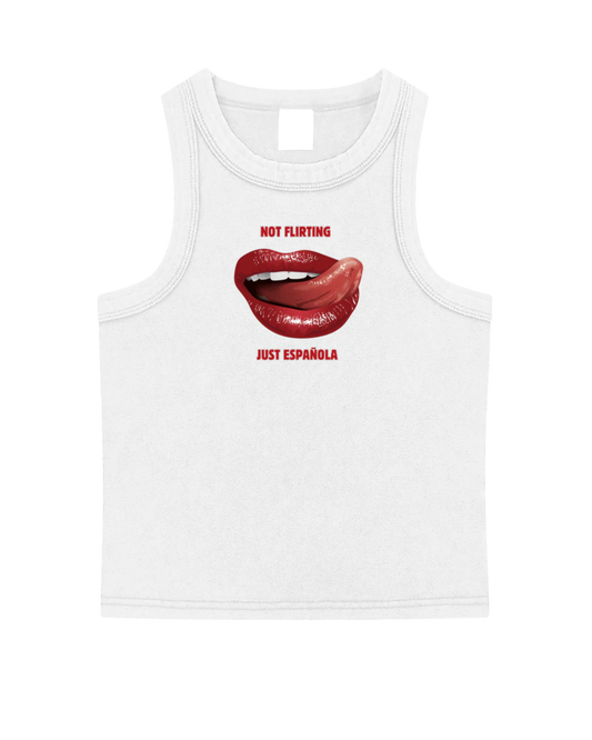Not Flirting, Just Española Tank Top