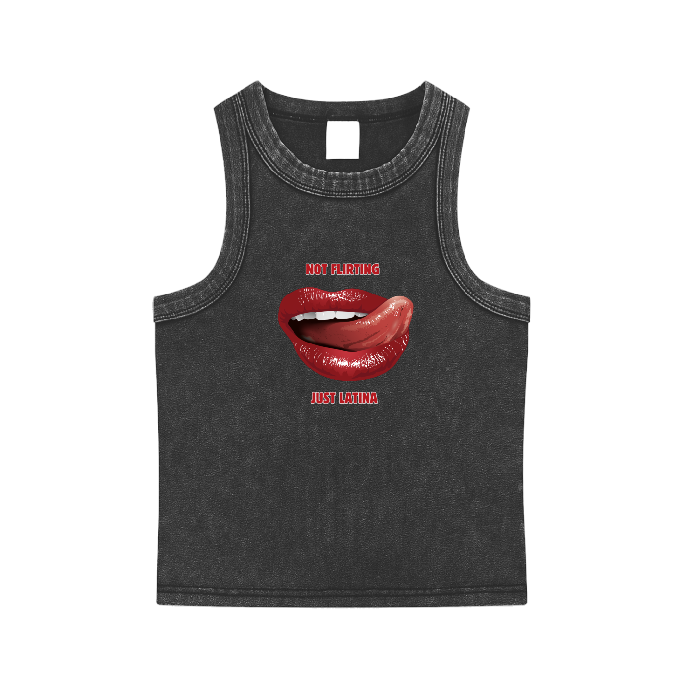 Not Flirting, Just Latina Tank Top