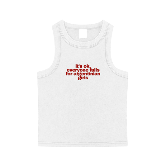 Its Ok, everyone falls for argentinian girls Tank Top